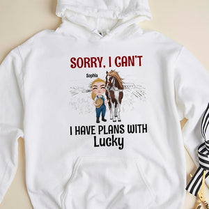 Sorry I Can't I Have Plans With - Personalized Horse Shirt - Gift For Horse Lovers - Shirts - GoDuckee