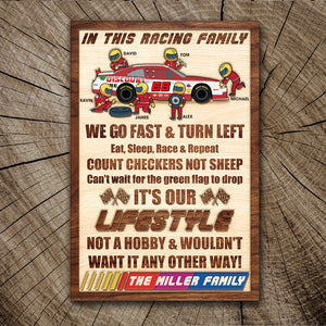 In This Racing Family We Go Fast And Turn Left Personalized Racing Layer Wood Art - Wood Sign - GoDuckee
