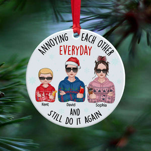 Siblings Annoying Each Other Everyday And Still Do It Again, Personalized Ceramic Circle Ornament - Ornament - GoDuckee