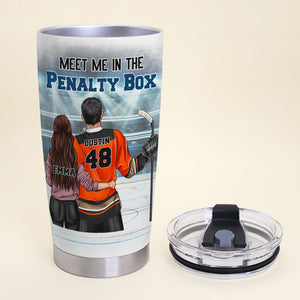 Personalized Hockey Couple Tumbler - Meet Me In The Penalty Box - Tumbler Cup - GoDuckee
