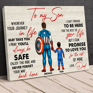 To My Son, Wherever Your Journey In Life, May Take You, I Pray You’ll Always Be Safe Personalized Family Canvas Print - Poster & Canvas - GoDuckee