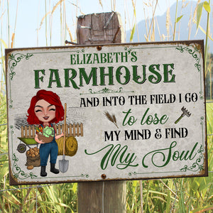 And Into The Field I Go To Lose My Mind And Find My Soul Personalized Farmer Metal Sign - Metal Wall Art - GoDuckee