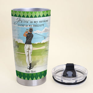 Personalized Golf Tumbler Cup - Jesus Is My Savior Golf Is My Therapy - Back Golfer - Tumbler Cup - GoDuckee