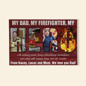 Personalized Firefighter Wall Art My Dad My Hero - Poster & Canvas - GoDuckee