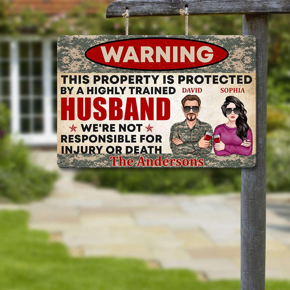 This Property Is Protected By A Highly Trained, Couple Army Printed Metal Sign - Metal Wall Art - GoDuckee