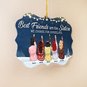 Best Friends Are The Sisters We Choose For Ourselves, Besties Christmas Gift Medallion Acrylic Ornament - Ornament - GoDuckee