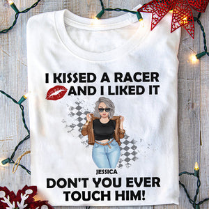 Racing Girl I Kissed A Racer And I Liked It Personalized Shirts - Shirts - GoDuckee