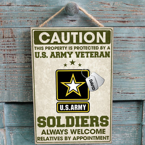 Caution This Property Is Protected By A U.S Army Personalized Veteran Metal Sign - Metal Wall Art - GoDuckee
