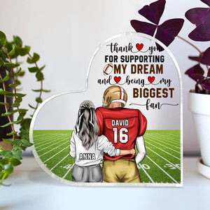 Thank You For Supporting My Dream And Being My Biggest Fan, Couple Football Heart Shaped Acrylic Plaque - Decorative Plaques - GoDuckee