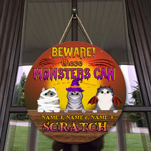 Personalized Gifts Ideas For Cat Lover Beware These Monsters Can Scratch - Custom Round Wooden Sign - Wood Sign - GoDuckee