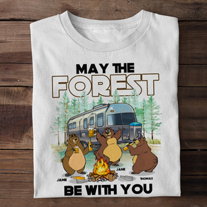 Personalized Camping Ideas, May The Forest Be With Custom Bear Family Shirts - Shirts - GoDuckee