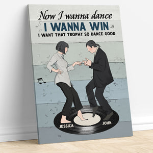 Personalized Dancing Couple Poster - Now I Wanna Dance - Vinyl Record - Poster & Canvas - GoDuckee