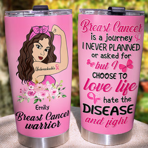 Personalized Strong Woman Tumbler - Breast Cancer Awareness Month, I Hate The Disease And Fight - Tumbler Cup - GoDuckee
