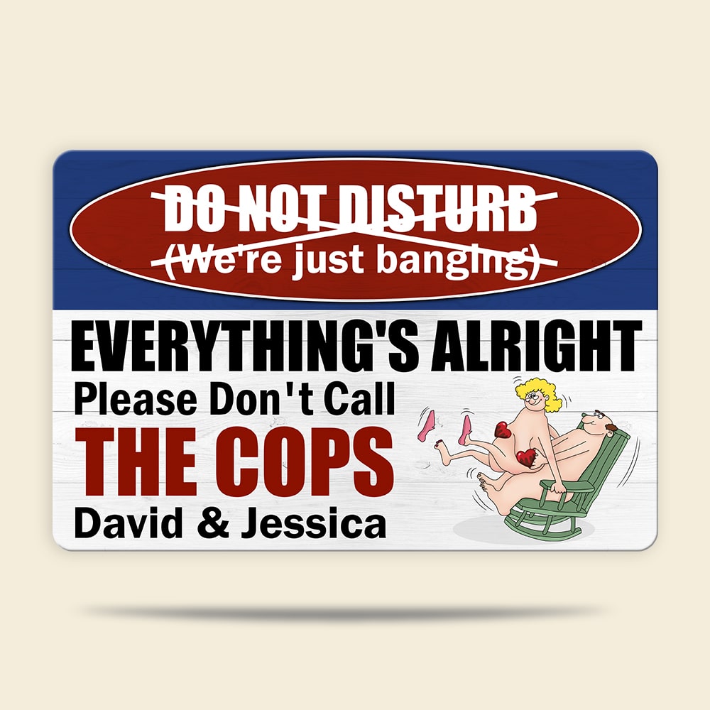 Please Don't Call The Cops - Personalized Naughty Couple Wood Sign - Gift For Couple - Wood Sign - GoDuckee