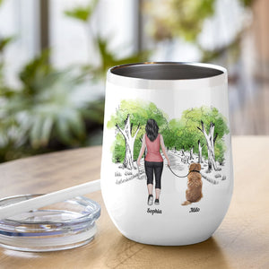 Thanks For All The Walks, Love & Attention, Personalized Tumbler, Gift For Dog Lovers - Wine Tumbler - GoDuckee