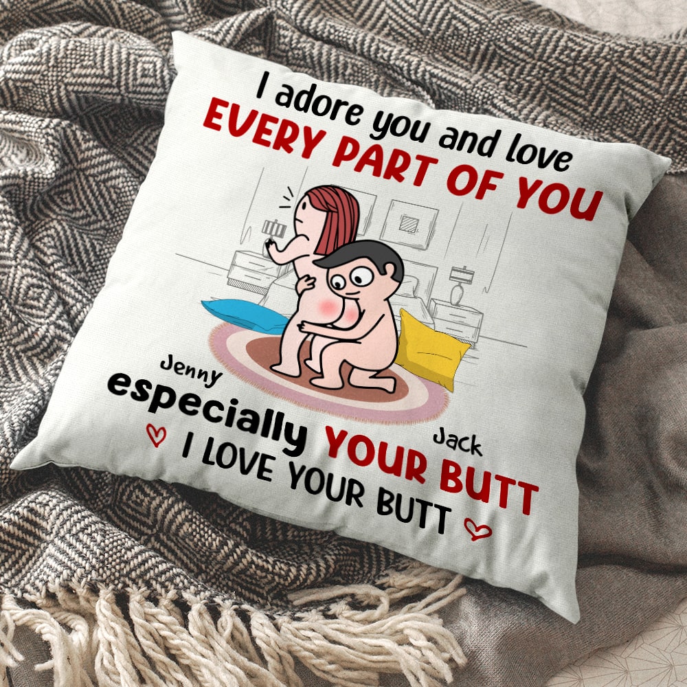 I Adore You And Love Every Part Of You Especially Your Butt - Personalized Couple Pillow - Gift For Couple - Pillow - GoDuckee