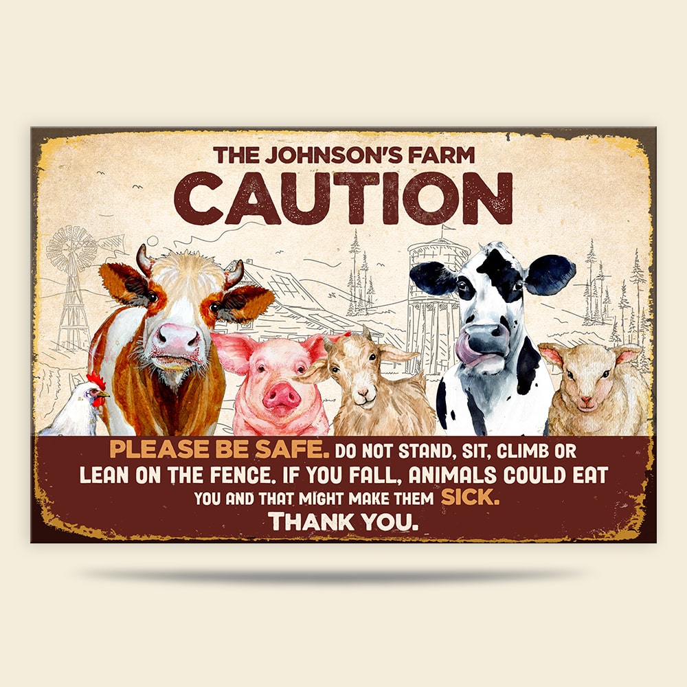 Caution Do Not Stand Sit Climb Or Lean On The Fence Personalized Farming Metal Sign - Metal Wall Art - GoDuckee