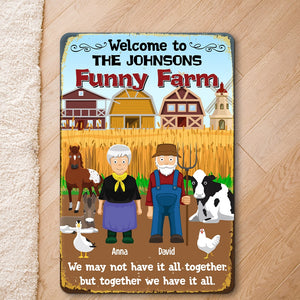 We May Not Have It All Together But Together We Have It All Personalized Farm Couple Metal Sign - Gift For Couple - Metal Wall Art - GoDuckee