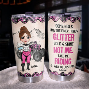 Personalized ATV Racing Girl Tumbler - Some Girls Like The Finer Things Glitter Gold & Shine - Tumbler Cup - GoDuckee