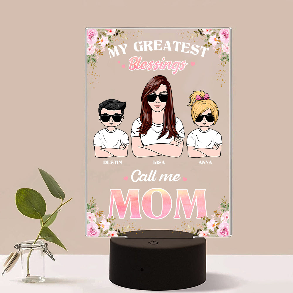 My Greatest Blessings Call Me Mom - Personalized Led Night Light - Gift For Mom - Led Night Light - GoDuckee