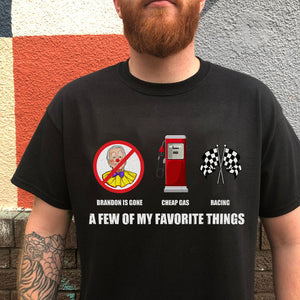 Racing Shirts - A Few Of My Favorite Things - Shirts - GoDuckee