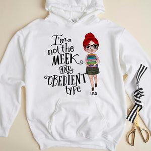 Outlander I'm Not The Meek And Obedient Type Personalized Shirt Gift For Her Girl With Bookstack - Shirts - GoDuckee