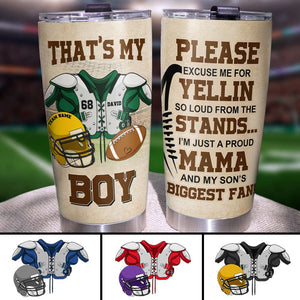 Personalized American Football Tumbler - For Mama - That's My Boy - Tumbler Cup - GoDuckee