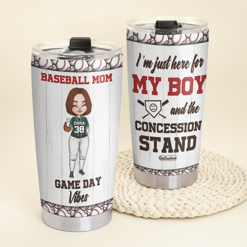 Personalized Baseball Mom Tumbler - I'm Just Here For My Boy And The Concession Stand - Tumbler Cup - GoDuckee