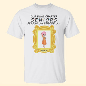Personalized Graduation Shirts - Our Final Chapter Seniors - Shirts - GoDuckee