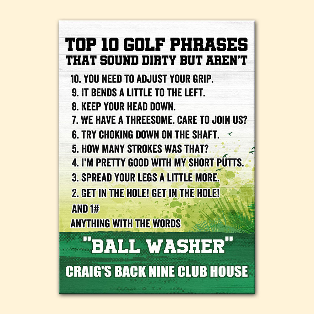 Golf - Custom Name Back Line Club House Poster - Top 10 Golf Phrases - Poster & Canvas - GoDuckee