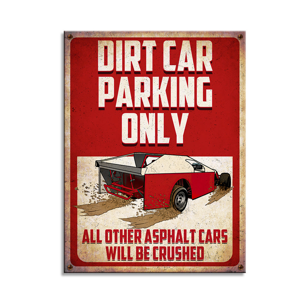 Vintage Dirt Track Racing Metal Sign, Dirt Car Parking Only - Metal Wall Art - GoDuckee
