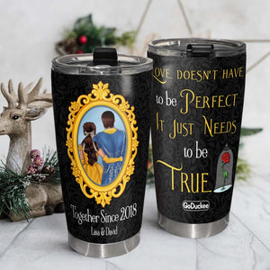 Couple Love Doesn't Have To Be Perfect, Personalized Tumbler - Tumbler Cup - GoDuckee