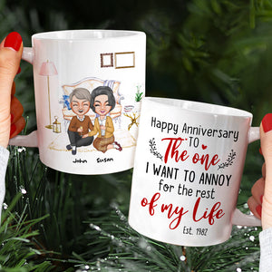 Happy Anniversary To The One I Want To Annoy For The Rest Of My Life, Happy Valentine's Day Gift For Old Couple - Coffee Mug - GoDuckee