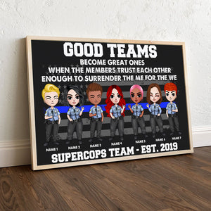 Personalized Police Officer Teammate Poster - Good Teams Become Great Ones When The Members Trust Each Other Enough - Poster & Canvas - GoDuckee