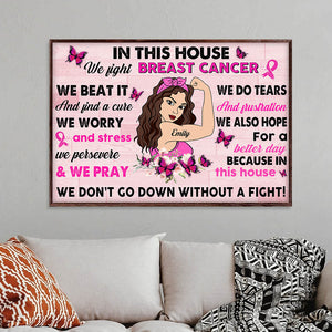 Personalized Gift Ideas For Strong Women Breast Cancer Awareness Month, We Don't Go Down Without A Fight - Custom Poster - Poster & Canvas - GoDuckee