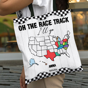 Personalized Racing Girl Tote Bag Oh The Race Track I'll Go - Tote Bag - GoDuckee