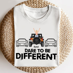 Dare To Be Different - Personalized Shirts - Shirts - GoDuckee