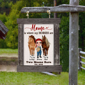 Home Is Where My Horses Are [Barn Name], Farm Printed Metal Sign Gift For Horse Lovers - Metal Wall Art - GoDuckee