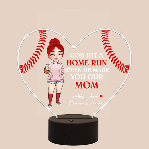 Baseball God Hit A Home Run When He Made You Our Mom Personalized Led Night Light - Led Night Light - GoDuckee