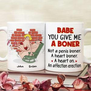 Babe You Give Me A Boner, Naughty Make Love Old Couple White Mug Happy Valentine's Day - Coffee Mug - GoDuckee