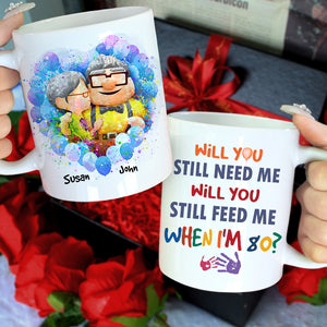Will You Still Need Me, Personalized Film Couple Mug - Coffee Mug - GoDuckee