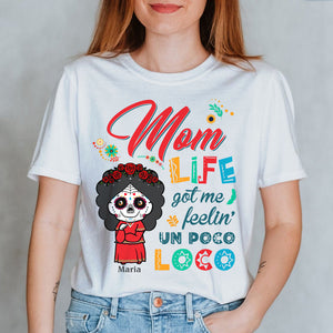 Halloween Sugar, Personalized Mom Shirts, Feelin Un Poco Loco - Shirts - GoDuckee