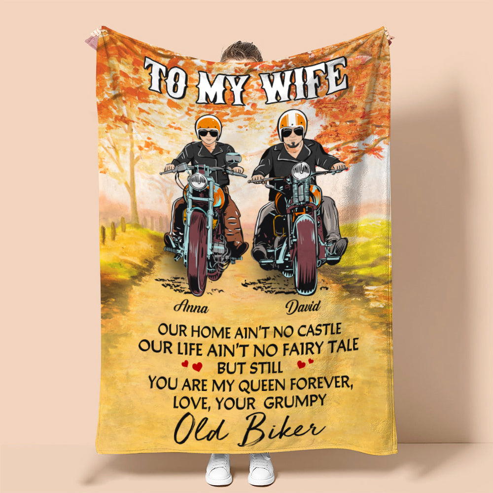 Personalized Biker Couple Blanket - To My Wife, You Are My Queen Forever, Your Grumpy Old Biker - Blanket - GoDuckee