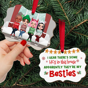 I Hear There's Some Hos In This House, Personalized Besties Wood Ornament - Ornament - GoDuckee