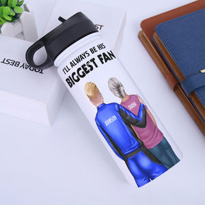 I'll Always Be His Biggest Fan Personalized Racing Family Water Bottle - Water Bottles - GoDuckee