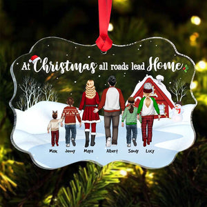 At Christmas All Roads Lead Home, Christmas Medallion Acrylic Ornament Gift For Family - Ornament - GoDuckee