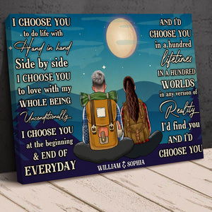 Personalized Hiking Couple Poster - I Choose You To Do Life With Hand In Hand, Side By Side - Poster & Canvas - GoDuckee