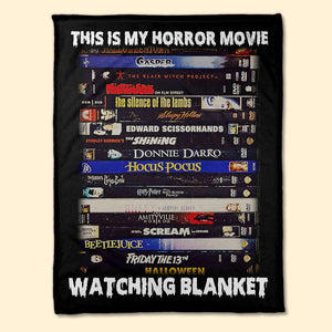 This Is My Horror Movie Watching Blanket Personalized Blanket, Gift For Halloween - Blanket - GoDuckee