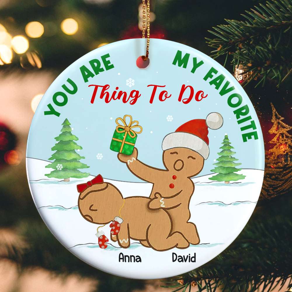 Naughty Dirty Gingerbread Couple Favorite Thing To Do, Personalized Ceramic Ornament, Christmas Tree Decor - Ornament - GoDuckee