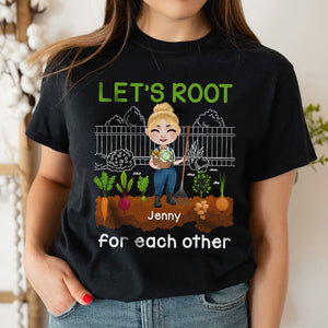 Let's Root For Each Other Personalized Gardening Shirt, Gift For Gardening Lovers - Shirts - GoDuckee
